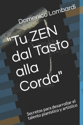 "Tu ZEN dal Tasto alla Corda"