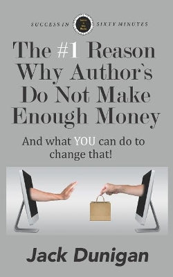 #1 Reason Why Authors Do Not Make Enough Money