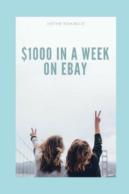 $1000 in a Week on Ebay