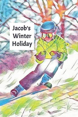 Jacob's Winter Holiday