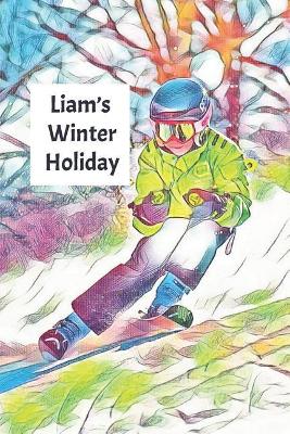 Liam's Winter Holiday