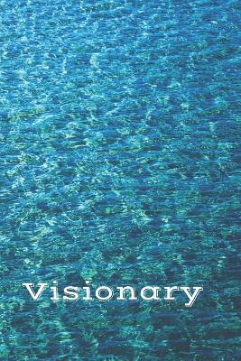 Visionary