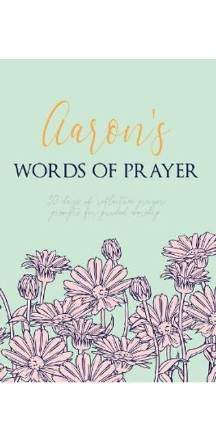 Aaron's Words of Prayer
