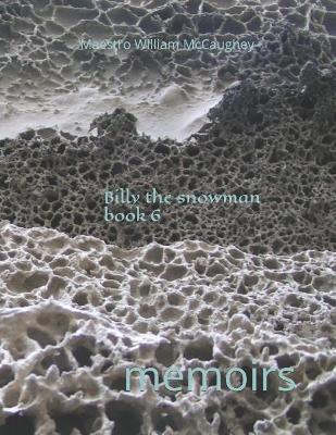 Billy the Snowman Book 6