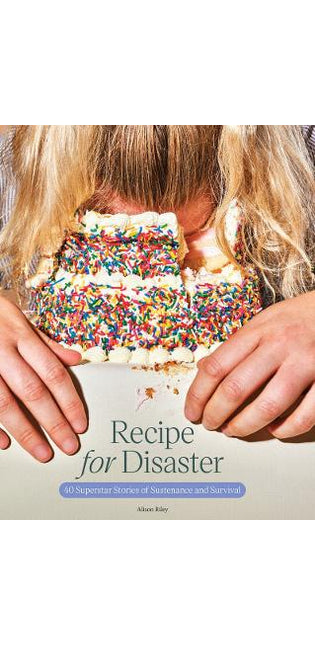 Recipe for Disaster