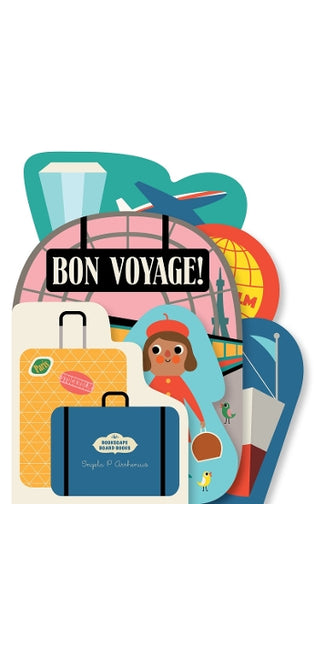 Bookscape Board Books: Bon Voyage!