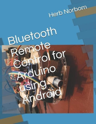 Bluetooth Remote Control for Arduino using Android