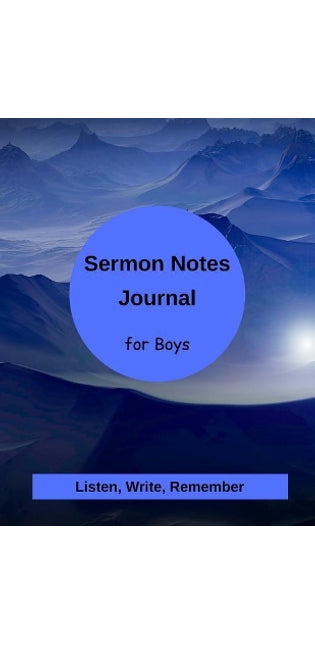 Sermon Notes for Boys
