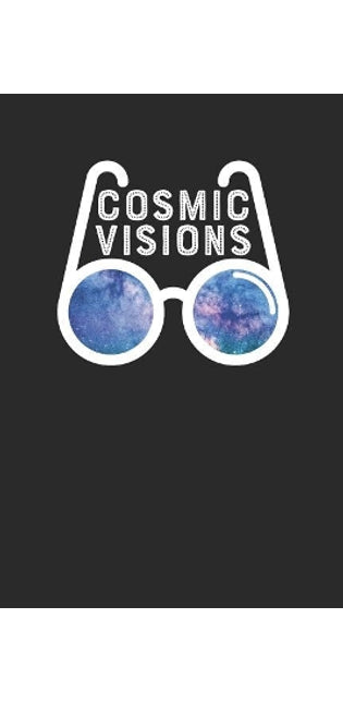 Cosmic Visions