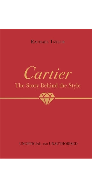 Cartier: The Story Behind the Style