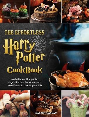 Effortless Harry Potter Cookbook