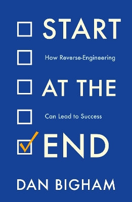Start at the End