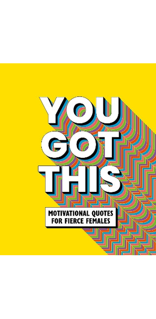 You Got This