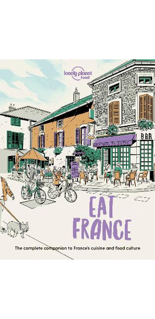 Lonely Planet Eat France