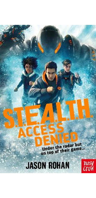 S.T.E.A.L.T.H.: Access Denied