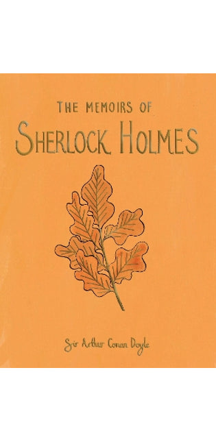 Memoirs of Sherlock Holmes