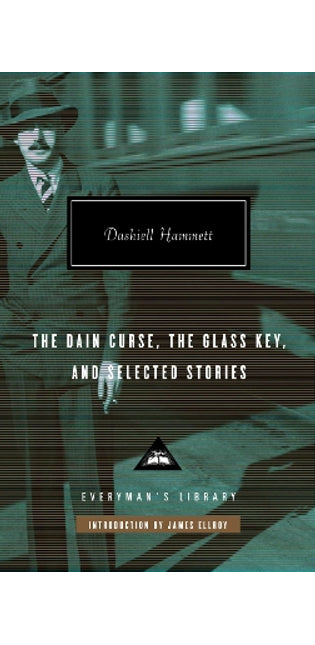 Dain Curse, The Glass Key, and Selected Stories