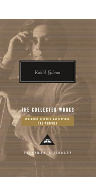 Collected Works of Kahlil Gibran