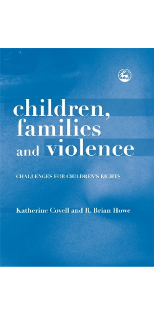 Children, Families and Violence