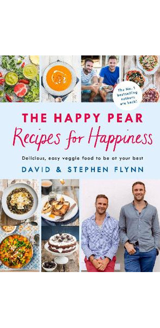 Happy Pear: Recipes for Happiness