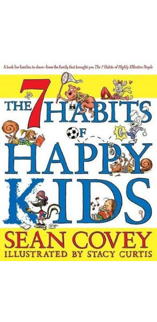 7 Habits of Happy Kids