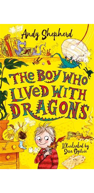 Boy Who Lived with Dragons (The Boy Who Grew Dragons 2)