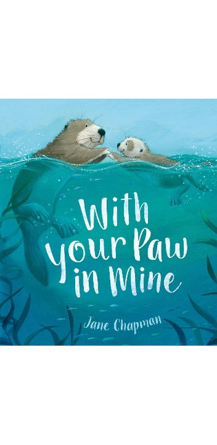 With Your Paw In Mine