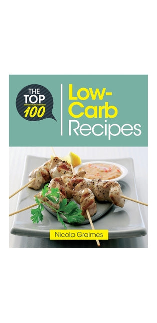Top 100 Low-Carb Recipes