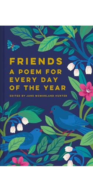 Friends: A Poem for Every Day of the Year