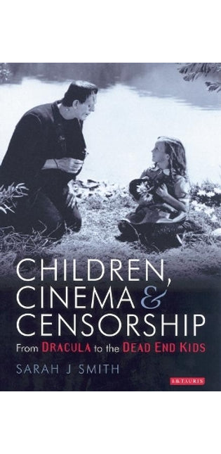 Children, Cinema and Censorship