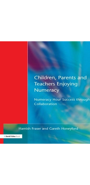Children, Parents and Teachers Enjoying Numeracy