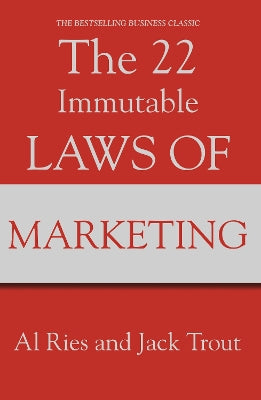 22 Immutable Laws Of Marketing
