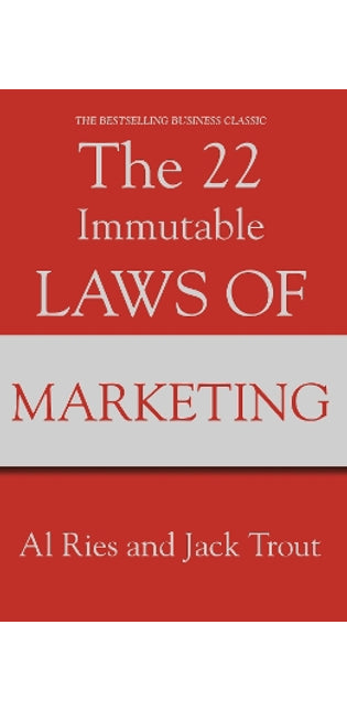 22 Immutable Laws Of Marketing