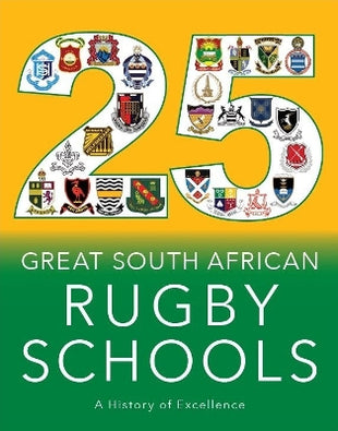 25 Great South African Rugby Schools