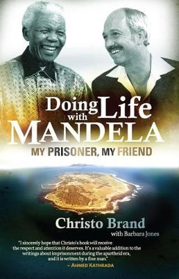 Doing life with Mandela