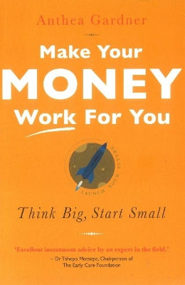Make Your Money Work for You