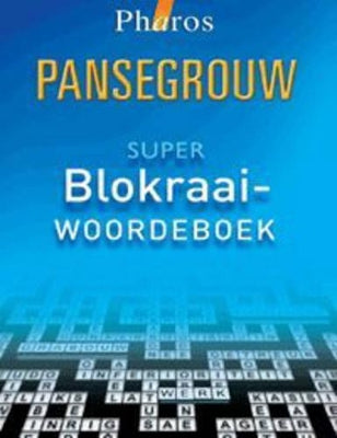 Pansegrouw-Superblokraaiwoordeboek