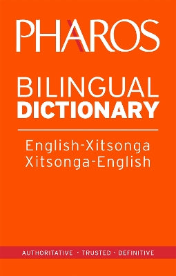 Pharos English-Xitsonga/Xitsonga-English Bilingual Dictionary