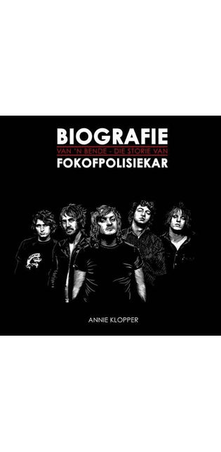 Biografie Van 'n Bende