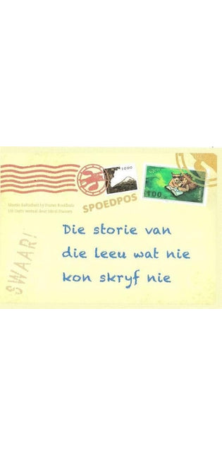 storie van die leeu wat nie kon skryf nie