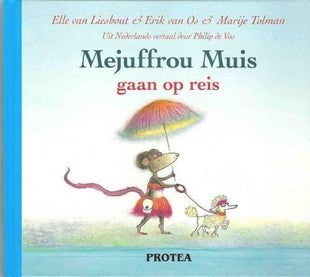 Mejuffrou Muis Gaan Op Reis