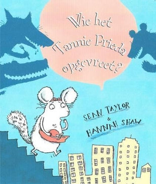Wie het Tannie Frieda opgevreet?