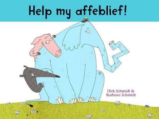 Help My Affeblief