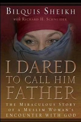 I Dared to Call Him Father