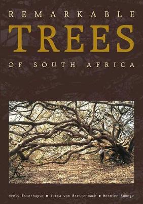Remarkable trees of South Africa