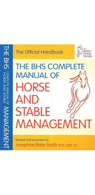 BHS Complete Manual of Horse and Stable Management