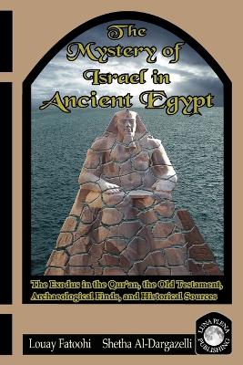 Mystery of Israel in Ancient Egypt