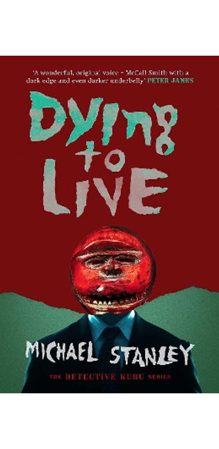 Dying to Live