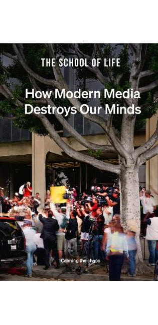 How Modern Media Destroys Our Minds