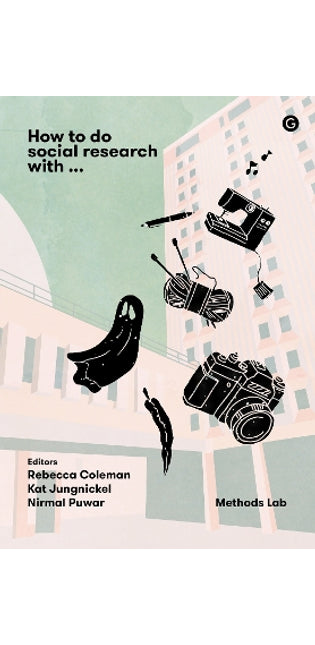 How To Do Social Research With